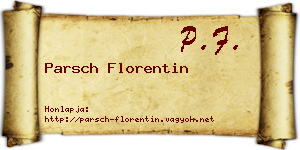 Parsch Florentin névjegykártya